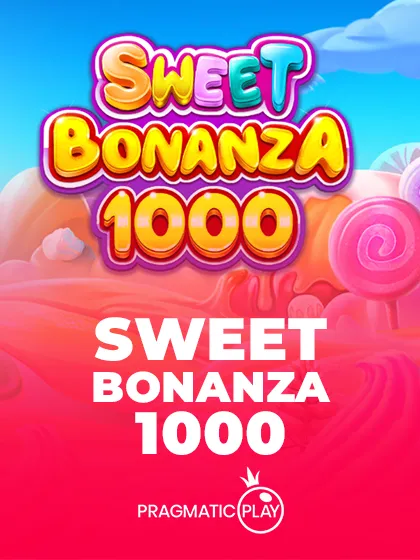 Sweet Bonanza 1000